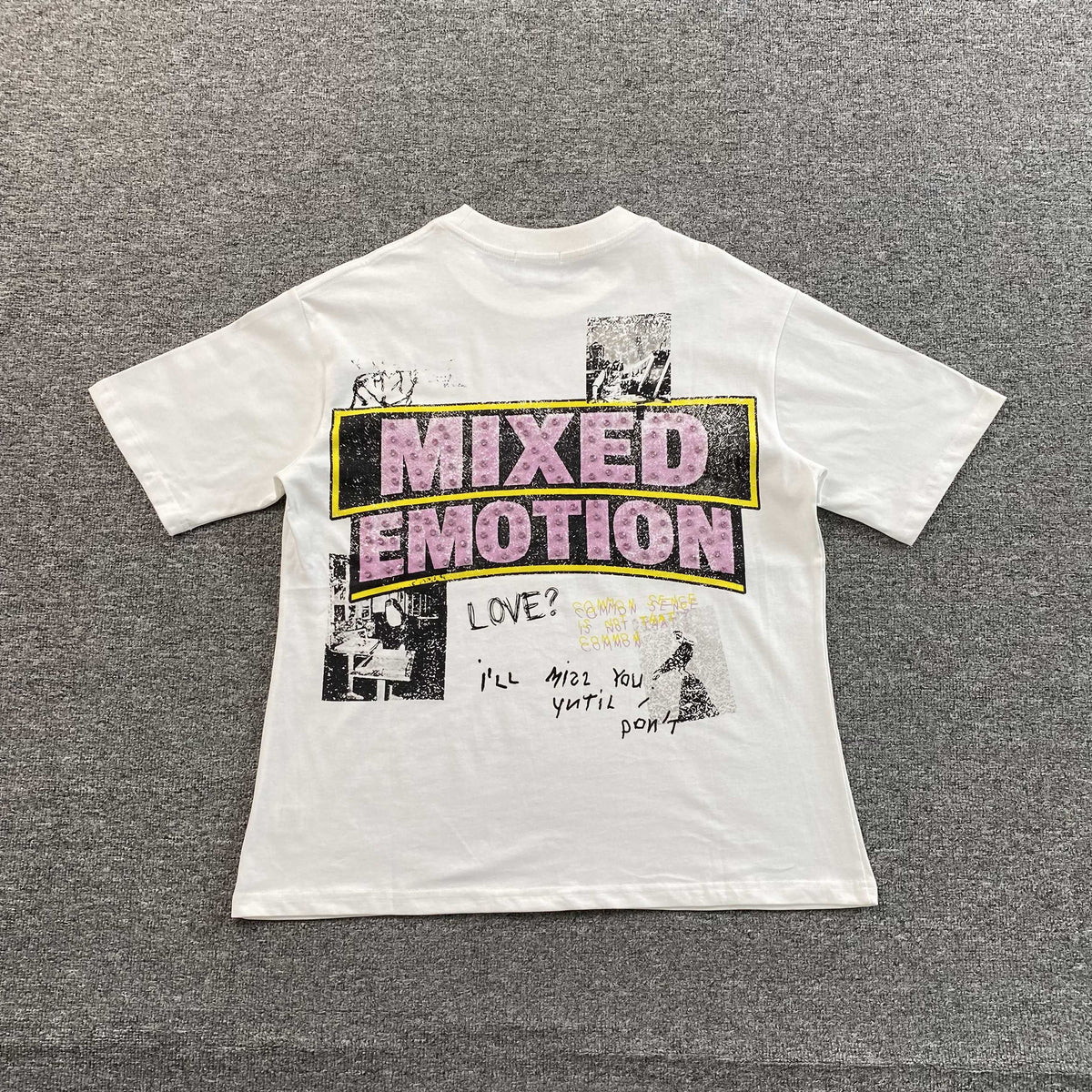 Mixed Emotions T-shirt